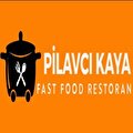 Pilavcı Kaya Fast Food Restoran