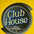 Tema İstanbul 2 Club House