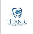 titanic diş deposu