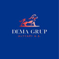 Dema Grup Altyapı Taahhüt ve Ticaret AŞ
