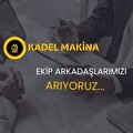 KADEL MAKİNA SANAYİ VE TİCARET  LİMİTED ŞİRKETİ