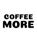 Coffe more
