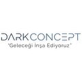 DARK CONCEPT DEKORASYON SAN TİC LTD ŞTİ