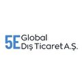 5e Global Dış Ticaret Danışmanlık A.Ş.