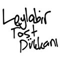 Leylabir Tost Dükkanı